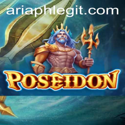 Dive into Adventure with 'Poseidon': Explore the Depths of ARIA PH